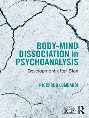 cover image of Body-Mind Dissociation in Psychoanalysis